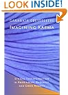 Imagining Karma: Ethical Transformation in Amerindian, Buddhist, and Greek Rebirth
