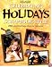 Celebrating Holidays Scrapbook Style: 250 Sensational Page Ideas You Can Create (Memory Makers)