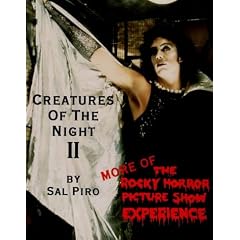 Creatures of the Night II: More of the Rocky Horror Experience