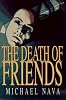 The Death of Friends