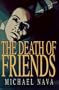 The Death of Friends