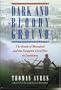 Dark and Bloody Ground: The Battle of Mansfield and the Forgotten Civil War in Louisiana