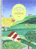 El Libro De Oro De Los Ninos/Classic Children's Tales (Spanish Edition)