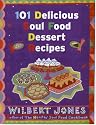 101 Delicious Soul Food Dessert Recipes