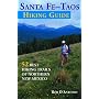 Santa Fe-Taos Hiking Guide