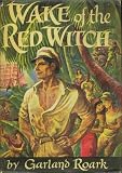 WAKE OF THE RED WITCH (BOOK CLUB EDITION)