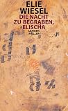 Die Nacht zu begraben, Elischa