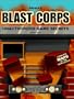 Blast Corps Unauthorized Game Secrets (Secrets of the Games Series)