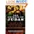 The Secrets of Judas: The Story of the Misunderstood Disciple and His Lost Gospel