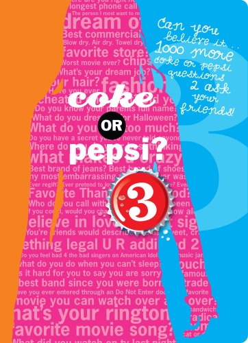 Coke or Pepsi? 3