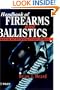 Handbook of Firearms and Ballistics: Examining and Interpreting Forensic Evidence