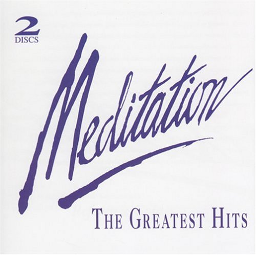 CD-Charts  Search : Meditation: The Greatest Hits