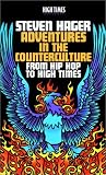 Adventures in the Counterculture: From Hip Hop to High Times