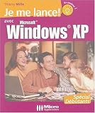 Je me lance avec Windows XP