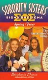 Spring Fever (Sorority Sisters)