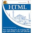 HTML: Your Visual Blueprint for Designing  Web Pages with HTML, CSS, and XHTML