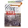 Civic Wars: Democracy and Public Life in the American City during the Nineteenth Century
