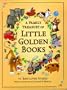 A Family Treasury of Little Golden Books: 46 Best-Loved Stories