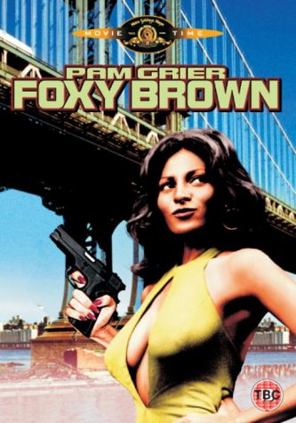 CD-Charts  DVD : Foxy Brown [1974]