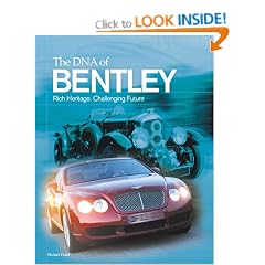 The DNA of Bentley: Rich Heritage, Challenging Future