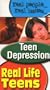 Real Life Teens: Teen Depression [VHS]