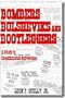 Bombers, Bolsheviks and Bootleggers: A Study in Constitutional Subversion