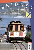 Produkt-Bild: Bridges. Englisch f&uuml;r die Erwachsenenbildung: Bridges, Tl.2, Classroom Book, Neuausgabe
