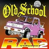 Old School Rap, Vol. 2