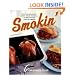 Smokin': Recipes for Smoking Ribs, Salmon, Chicken, Mozzarella, and More with Your Stovetop Smoker