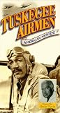 Tuskegee Airmen: American Heroes