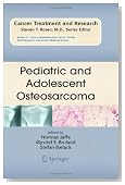 Pediatric and Adolescent Osteosarcoma (Cancer Treatment and Research)