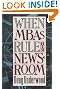 When MBAs Rule...