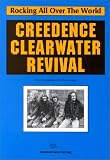 Creedence Clearwater Revival.
