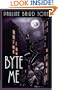 Byte Me (Five Star Expressions)