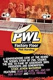 PWL from the factory floor