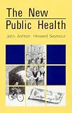 The New Public Health