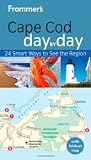 Frommers Cape Cod Day by Day (Frommers Day by Day - Pocket)