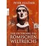 Der Untergang des R�mischen Weltreichs de Peter Heather