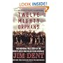 Twelve Mighty Orphans: The Inspiring True Story of the Mighty Mites Who Ruled Texas Football