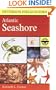 A Field Guide to the Atlantic Seashore: From the Bay of Fundy to Cape Hatteras (Peterson Field Guide)