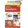A Field Guide to the Atlantic Seashore: From the Bay of Fundy to Cape Hatteras (Peterson Field Guides (R))
