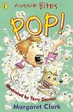 Pop! (Aussie Bites)