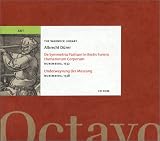 De Symmetria Partium in Rectis Formis Humanorum Corporum / Underweysung der Messung De Symmetria Partium in Rectis Formis Humanorum Corporum / Underweysung der Messung