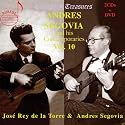 Andres Segovia and his Contemporaries, Vol. 10