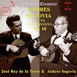 Andres Segovia and his Contemporaries, Vol. 10
