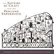 The Nature of Craft and the Penland Experience: Celebrating the 75th Anniversary of Penland School of Crafts