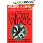 The Global Village: Transformations in World Life and Media in the 21st Century (Communication and Society (New York, N.Y.).)