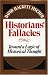 Historians' Fallacies : Toward a Logic of Historical Thought