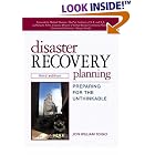 Disaster Recovery Planning: Preparing for the Unthinkable (3rd Edition) by  Jon William Toigo