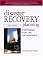 Disaster Recovery Planning: Preparing for the Unthinkable (3rd Edition)